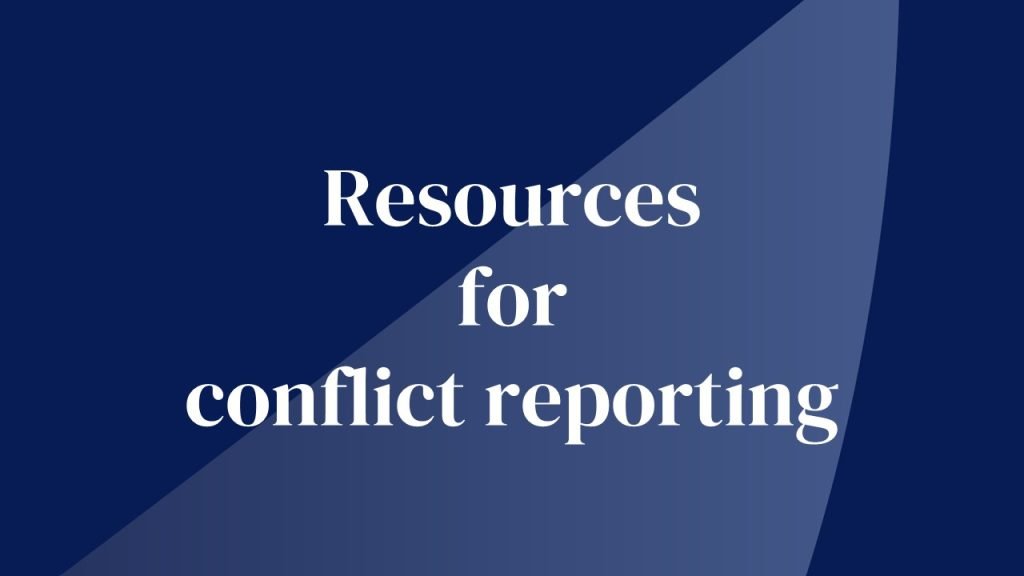 Resources for conflict reporting
